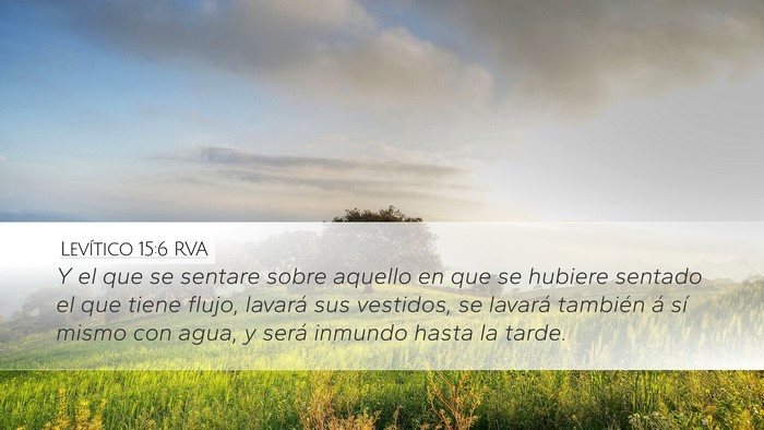 Levítico 15:6 RVA Desktop Wallpaper - Y el que se sentare sobre aquello en que se - Desktop Bible Verse Wallpaper