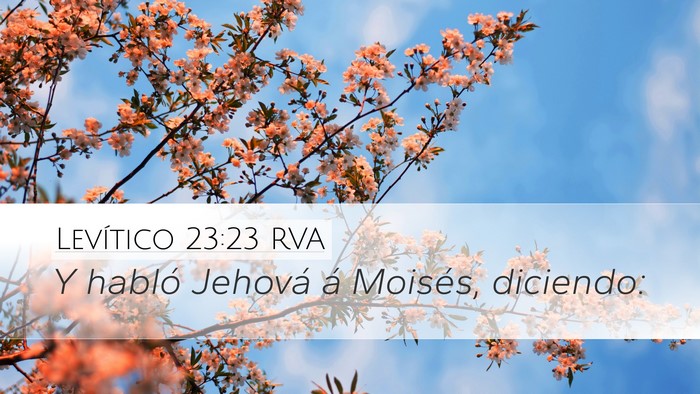 Levítico 23:23 RVA Desktop Wallpaper - Y habló Jehová á Moisés, - Desktop Bible Verse Wallpaper
