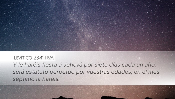 Levítico 23:41 RVA Desktop Wallpaper - Y le haréis fiesta á Jehová por siete días - Desktop Bible Verse Wallpaper