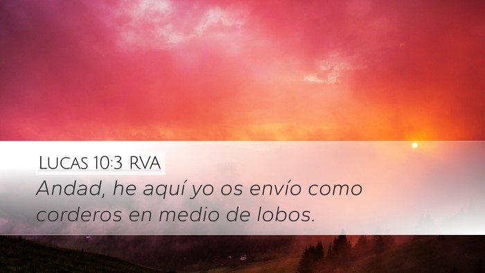 Lucas 10:3 RVA Desktop Wallpaper - Andad, he aquí yo os envío como corderos en - Desktop Bible Verse Wallpaper