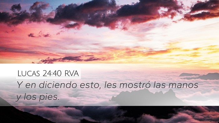 Lucas 24:40 RVA Bible Verse Image