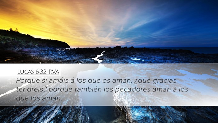 Lucas 6:32 RVA Bible Verse Image