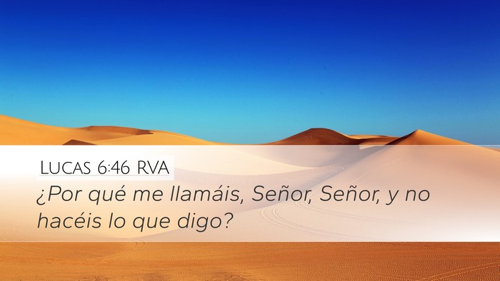 Lucas 6:46 RVA Bible Verse Image