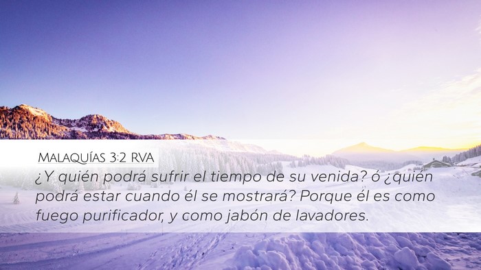 Malaquías 3:2 RVA Bible Verse Image