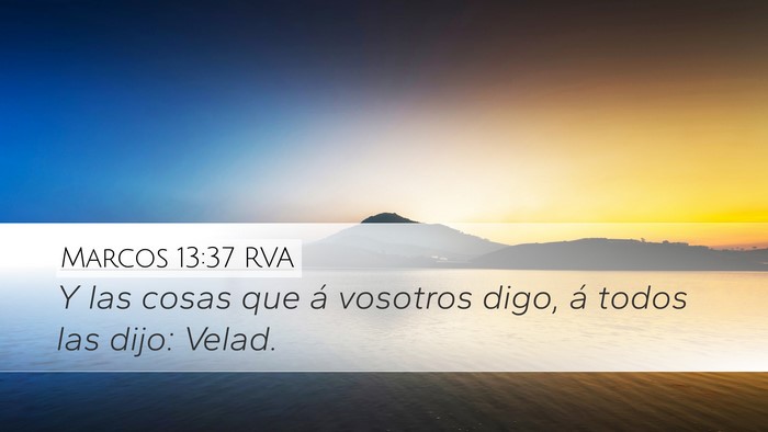 Marcos 13:37 RVA Bible Verse Image
