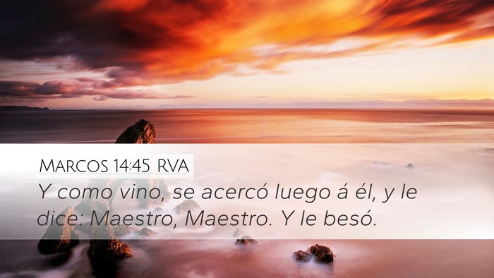 Marcos 14:45 RVA Bible Verse Image