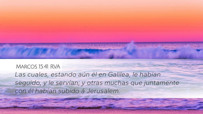 Marcos 15:41 RVA Bible Verse Image