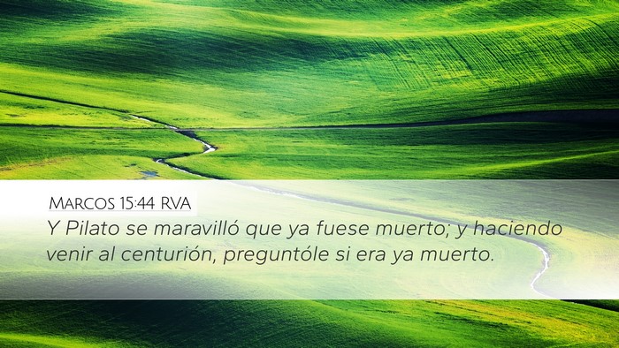 Marcos 15:44 RVA Bible Verse Image