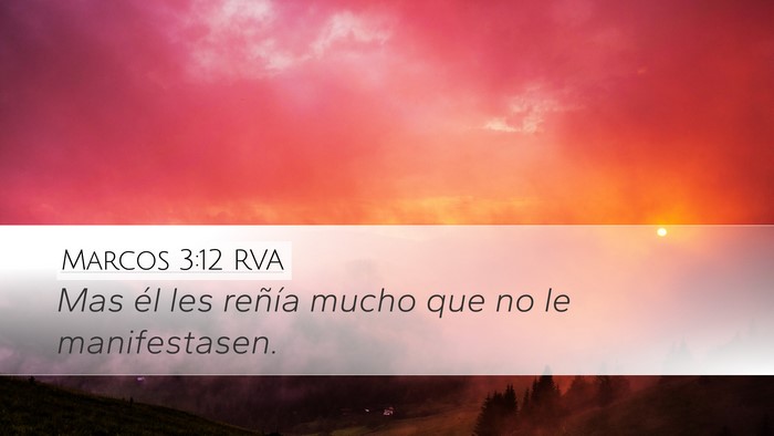Marcos 3:12 RVA Bible Verse Image