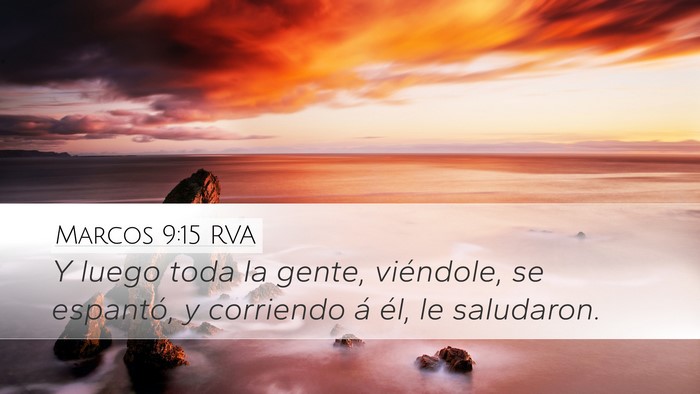 Marcos 9:15 RVA Bible Verse Image