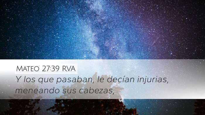 Mateo 27:39 RVA Bible Verse Image
