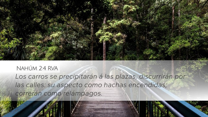 Nahúm 2:4 RVA Bible Verse Image