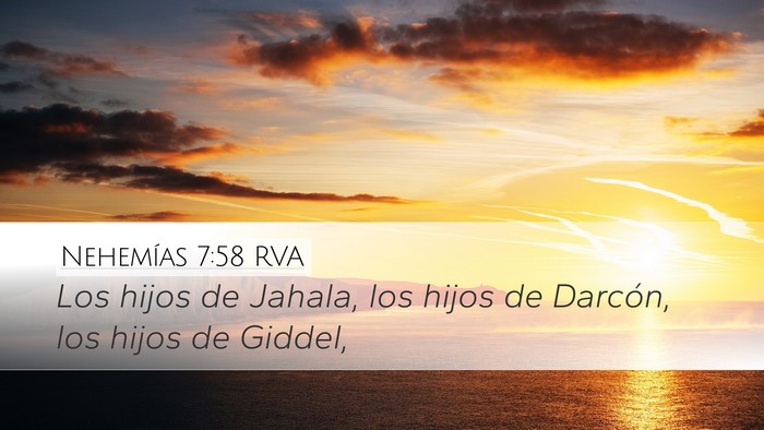 Nehemías 7:58 RVA Desktop Wallpaper - Los hijos de Jahala, los hijos de Darcón, los - Desktop Bible Verse Wallpaper