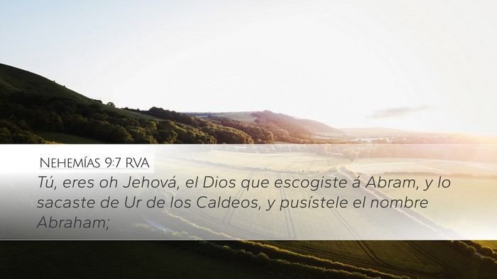 Nehemías 9:7 RVA Bible Verse Image