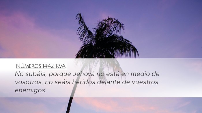 Números 14:42 RVA Bible Verse Image