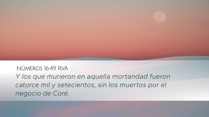 Números 16:49 RVA Bible Verse Image