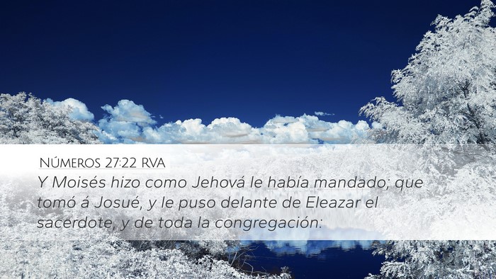 Números 27:22 RVA Desktop Wallpaper - Y Moisés hizo como Jehová le había mandado; - Desktop Bible Verse Wallpaper