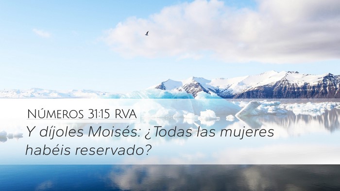 Números 31:15 RVA Bible Verse Image