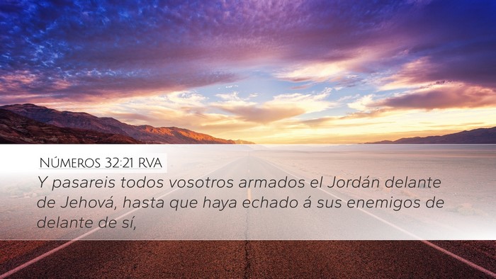 Números 32:21 RVA Desktop Wallpaper - Y pasareis todos vosotros armados el Jordán - Desktop Bible Verse Wallpaper