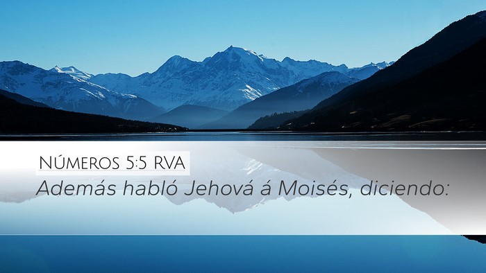Números 5:5 RVA Desktop Wallpaper - Además habló Jehová á Moisés, - Desktop Bible Verse Wallpaper