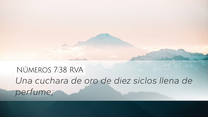 Números 7:38 RVA Desktop Wallpaper - Una cuchara de oro de diez siclos llena de - Desktop Bible Verse Wallpaper