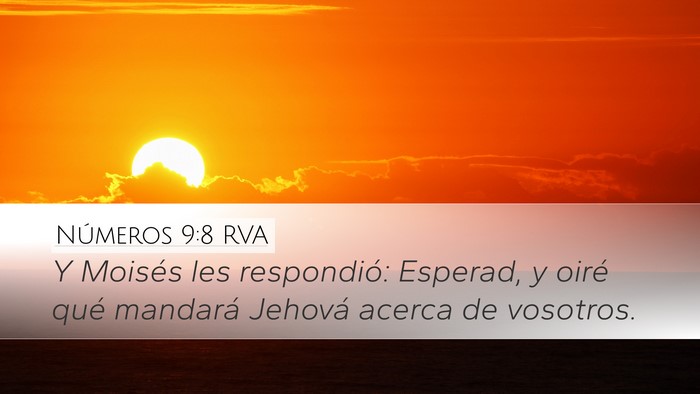 Números 9:8 RVA Bible Verse Image