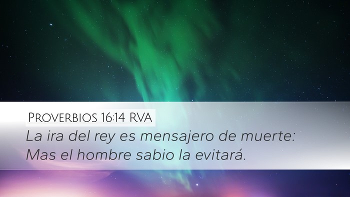 Proverbios 16:14 RVA Bible Verse Image