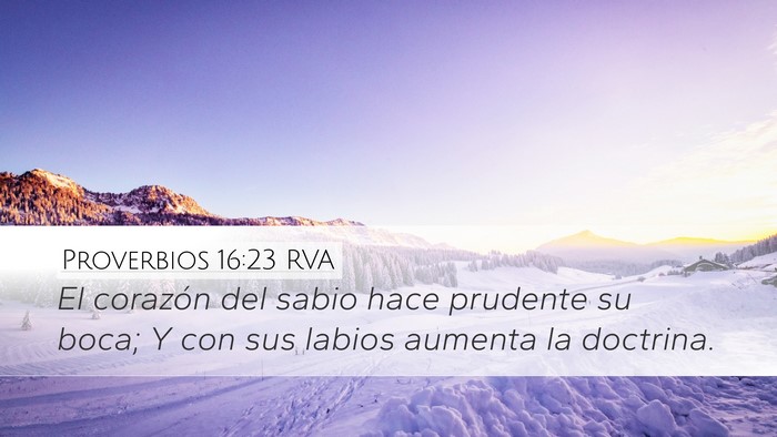 Proverbios 16:23 RVA Bible Verse Image