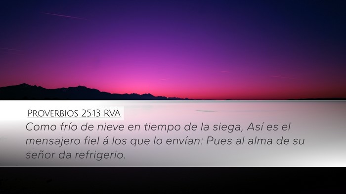 Proverbios 25:13 RVA Bible Verse Image