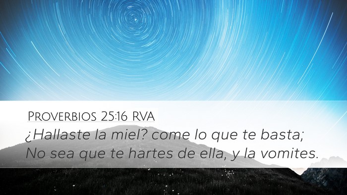 Proverbios 25:16 RVA Bible Verse Image