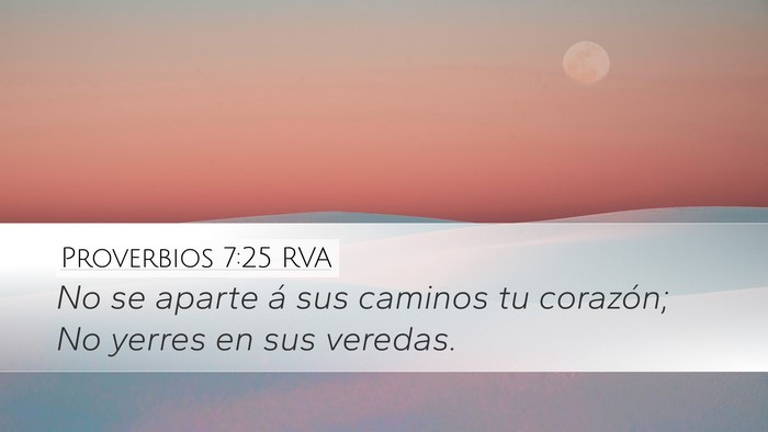 Proverbios 7:25 RVA Bible Verse Image