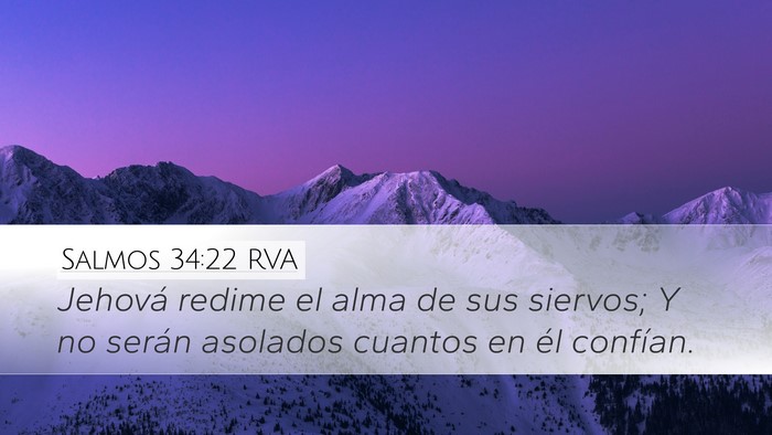 Salmos 34:22 RVA Desktop Wallpaper - Jehová redime el alma de sus siervos; Y no - Desktop Bible Verse Wallpaper