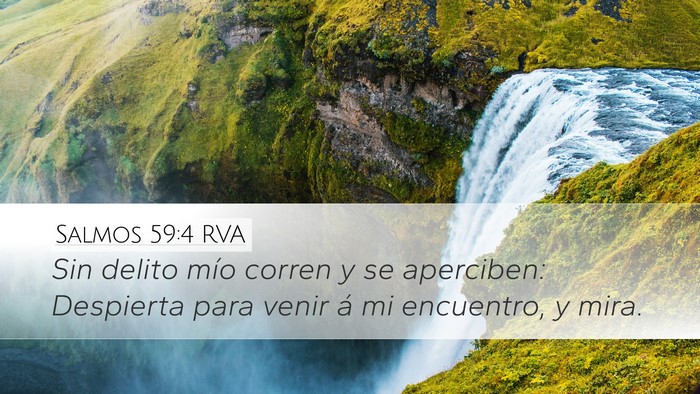 Salmos 59:4 RVA Desktop Wallpaper - Sin delito mío corren y se aperciben: Despierta - Desktop Bible Verse Wallpaper