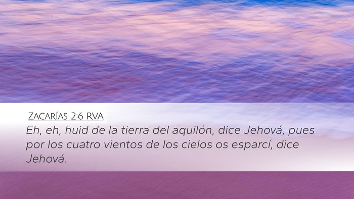 Zacarías 2:6 RVA Bible Verse Image