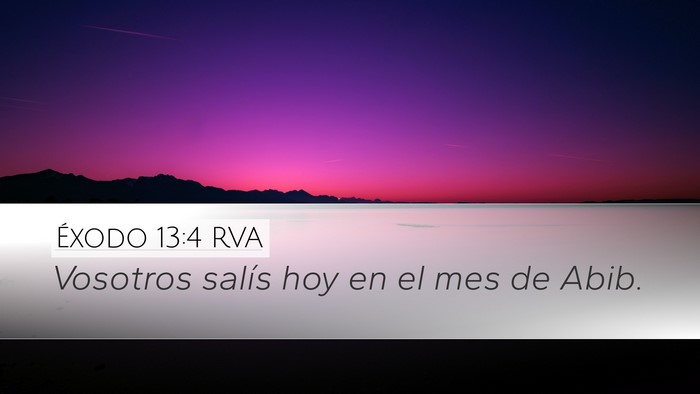 Éxodo 13:4 RVA Bible Verse Image