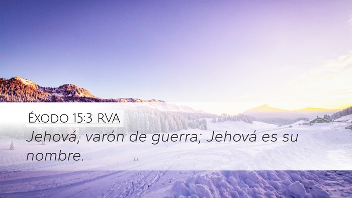 Éxodo 15:3 RVA Bible Verse Image