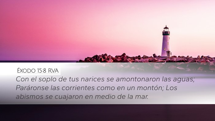 Éxodo 15:8 RVA Bible Verse Image