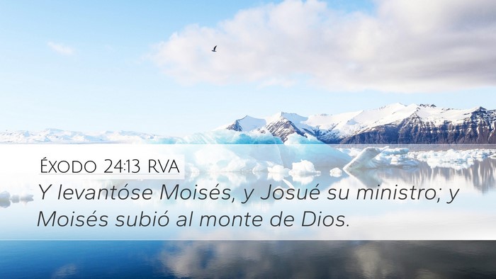 Éxodo 24:13 RVA Bible Verse Image