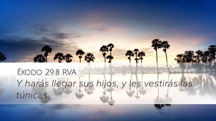 Éxodo 29:8 RVA Bible Verse Image