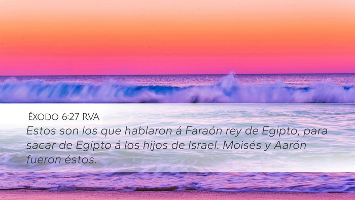 Éxodo 6:27 RVA Desktop Wallpaper - Estos son los que hablaron á Faraón rey de - Desktop Bible Verse Wallpaper
