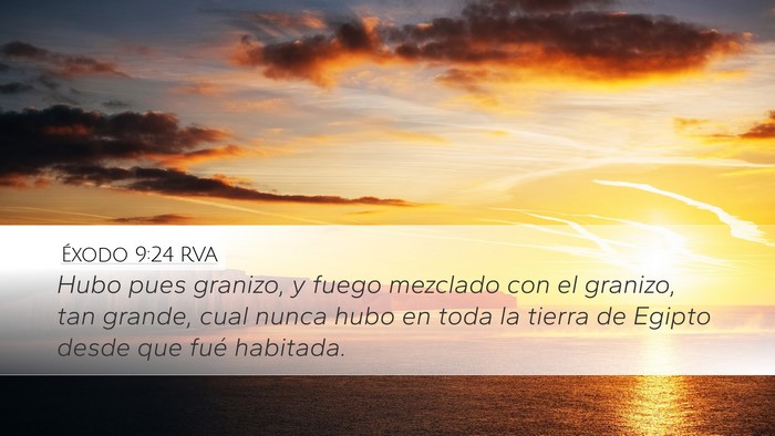 Éxodo 9:24 RVA Bible Verse Image