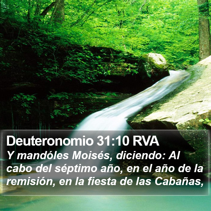 Aus Rva5 Deuteronomio 31:10 RVA - Y mandóles Moisés, diciendo: Al cabo del