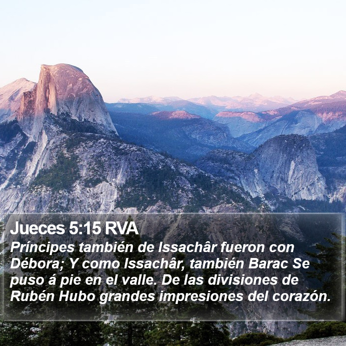 Jueces 5:15 RVA - Príncipes también de Issachâr fueron con