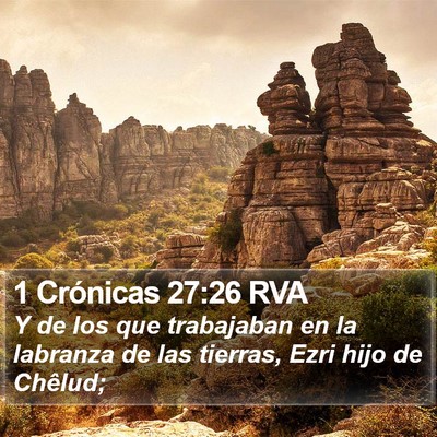 1 Crónicas 27:26 RVA Bible Verse Image