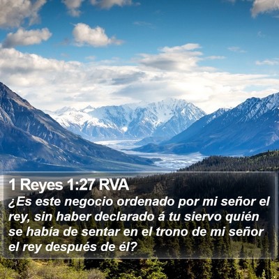 1 Reyes 1:27 RVA Bible Verse Image