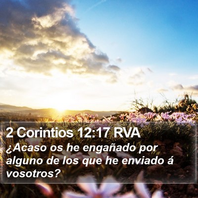 2 Corintios 12:17 RVA Bible Verse Image
