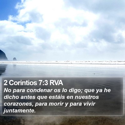2 Corintios 7:3 RVA Bible Verse Image