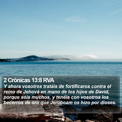 2 Crónicas 13:8 RVA Bible Verse Image