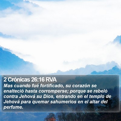 2 Crónicas 26:16 RVA Bible Verse Image