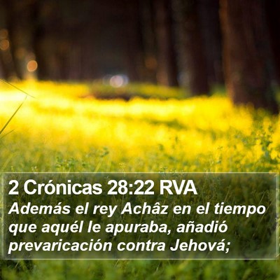 2 Crónicas 28:22 RVA Bible Verse Image